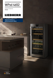 Ⓜ️🔵🔵🔵 LIEBHERR WPsd 4652 Vinidor - Cantina climatizzata per vini, GARANZIA 10 ANNI INCLUSA* originale LIEBHERR, 107 bottiglie, 2 zone, Acciaio inox e Vetro, 145,4 x 60 cm, Nuova classe F