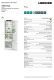 Ⓜ️🔵🔵🔵 LIEBHERR ICBbi 5122 plus BioFresh - Frigorifero combinato da incasso con BioFresh e SmartFrost, GARANZIA 10 ANNI INCLUSA* originale LIEBHERR, Combinazione frigo sopra e congelatore sotto, porta autoportante, 177 x 60 cm, Nuova classe B
