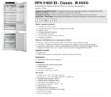 Ⓜ️🔵🔵🔵 ASKO RFN 31831 EI - Frigorifero combinato da incasso, frigo sopra e congelatore sotto, vano congelatore No Frost, cerniere autoportanti, bianco, 60 x 178 cm, Nuova classe E