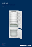 Ⓜ️🔵🔵🔵 LIEBHERR ICNSd 7603 pure NoFrost - Frigorifero combinato da incasso XXL con EasyFresh e NoFrost, GARANZIA 10 ANNI INCLUSA* originale LIEBHERR, Combinazione frigo sopra e congelatore sotto, porta a traino, 194-195 x 71-72 cm, Nuova classe D
