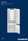 Ⓜ️🔵🔵🔵 LIEBHERR ICNc 7603 pure NoFrost - Frigorifero combinato da incasso XXL con EasyFresh e NoFrost, GARANZIA 10 ANNI INCLUSA* originale LIEBHERR, Combinazione frigo sopra e congelatore sotto, porta autoportante, 194-195 x 71-72 cm, Nuova classe C